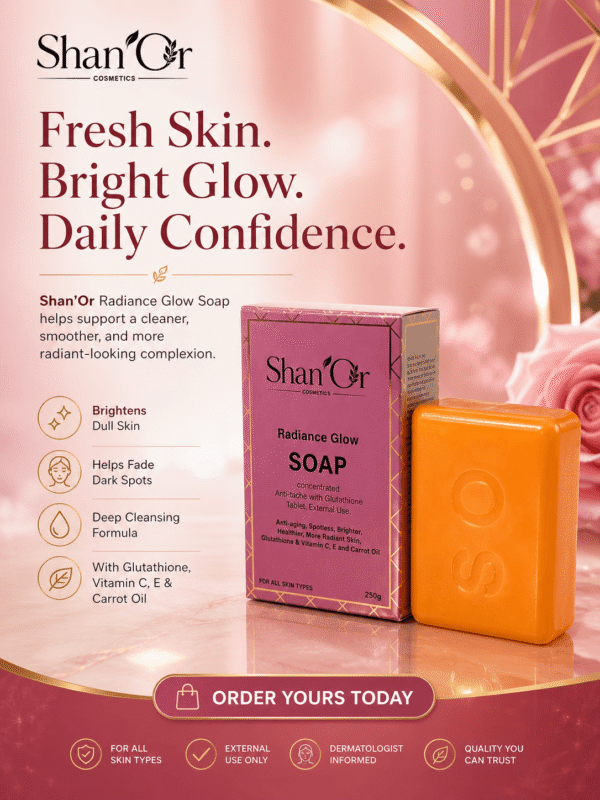 Shan’Or Radiance Glow Soap 250g _ Glutathione, Vitamin C, Vitamin E & Carrot Oil5 Shan’Or Radiance Glow Soap 250g | Glutathione, Vitamin C, Vitamin E & Carrot Oil